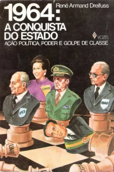 Cover of 1964: A Conquista do Estado