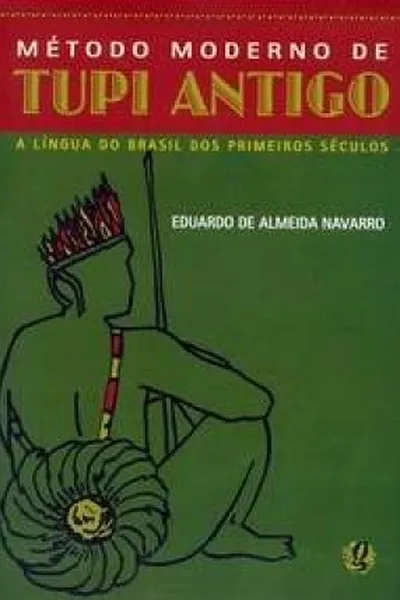 Cover of Método Moderno de Tupi Antigo