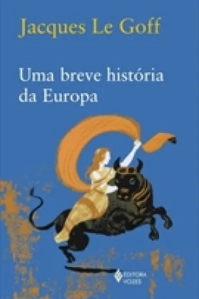 Cover of Uma breve história da Europa