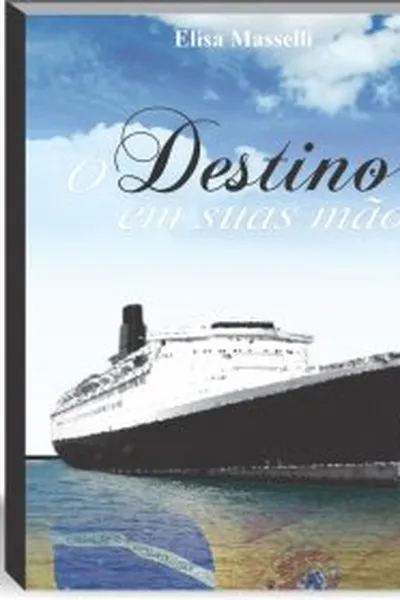 Cover of O DESTINO EM SUAS MÃOS