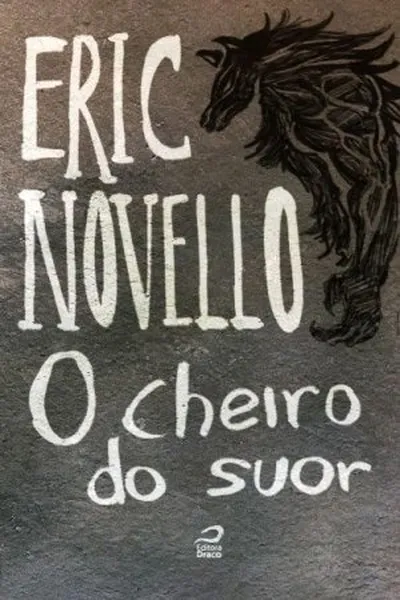 Cover of O Cheiro do Suor