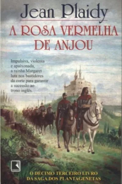 Cover of A Rosa Vermelha de Anjou