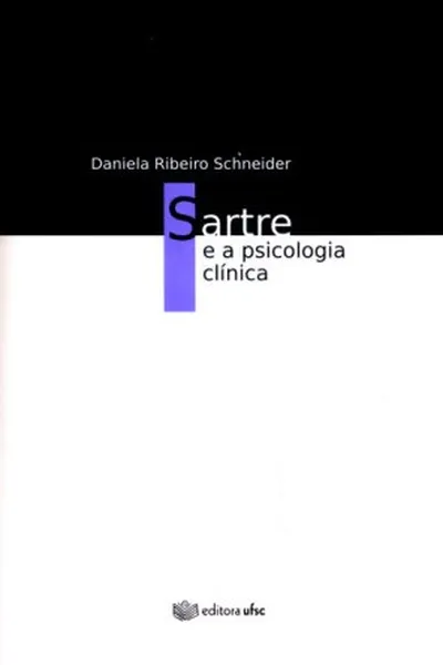 Cover of SARTRE E A PSICOLOGIA CLINICA