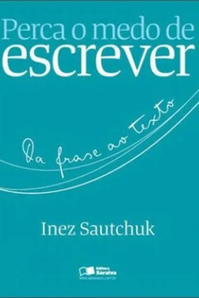 Cover of Perca o medo de escrever