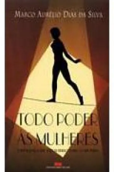 Cover of Todo poder as mulheres