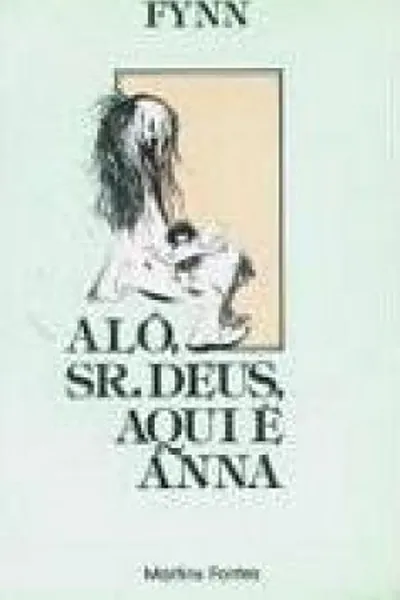 Cover of ALO, SR. DEUS,  AQUI É ANNA