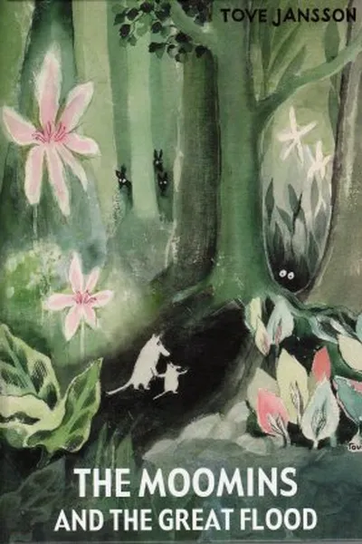 Cover of The Moomins and the Great Flood