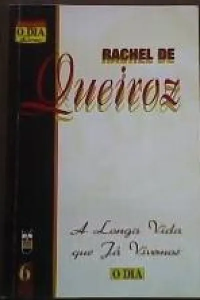 Cover of A Longa Vida que Já Vivemos