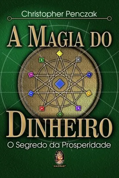 Cover of A Magia do Dinheiro