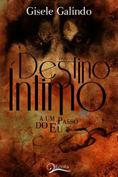 Cover of Destino Íntimo - Livro 2