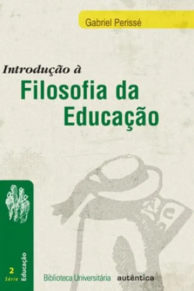 Cover of Introdução à Filosofia da Educação