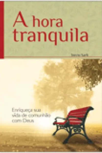 Cover of A hora tranquila