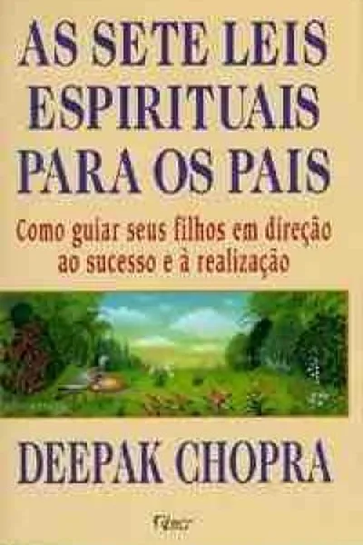 Cover of As Sete Leis Espirituais Para os Pais