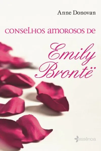 Cover of Conselhos Amorosos de Emily Brontë