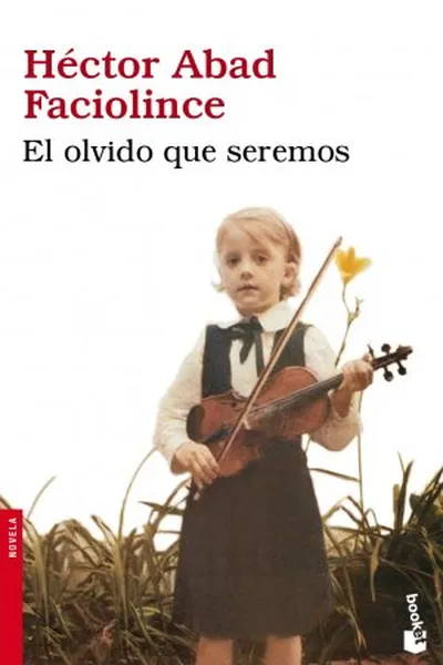 Cover of El Olvido Que Seremos