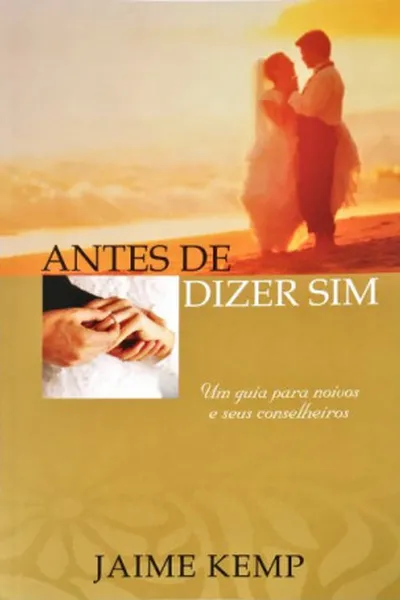 Cover of Antes de dizer sim