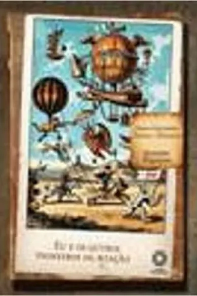 Cover of Eu e os outros pioneiros da aviação