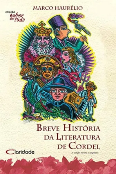 Cover of Breve História da Literatura de Cordel