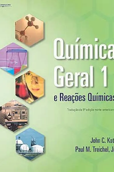 Cover of Química Geral e Reações Químicas - vol. 1