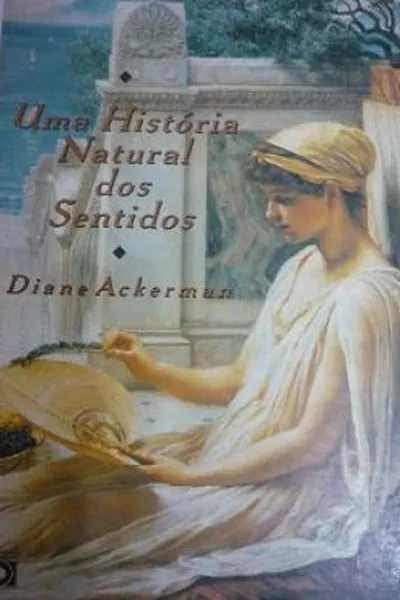 Cover of UMA HISTÓRIA NATURAL DOS SENTIDOS