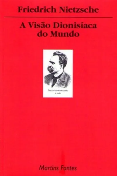 Cover of A Visão Dionisíaca do Mundo