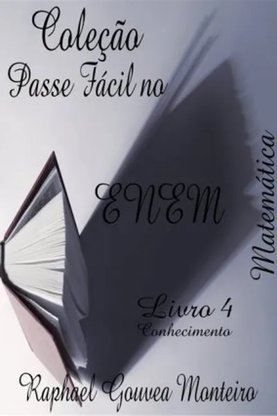 Cover of Coleção Passe Fácil no ENEM - Livro 4 - Matemática