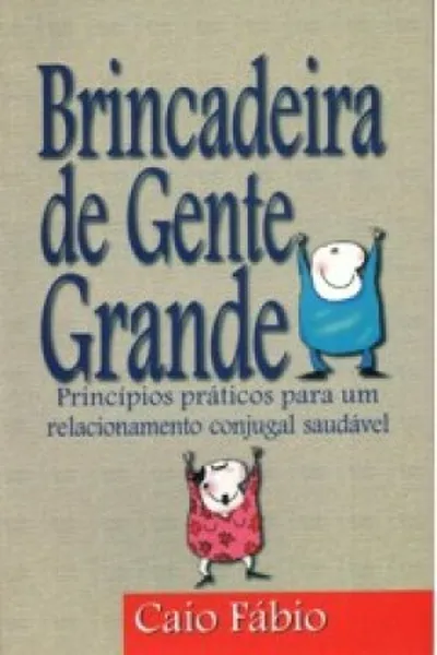 Cover of Brincadeira de Gente Grande