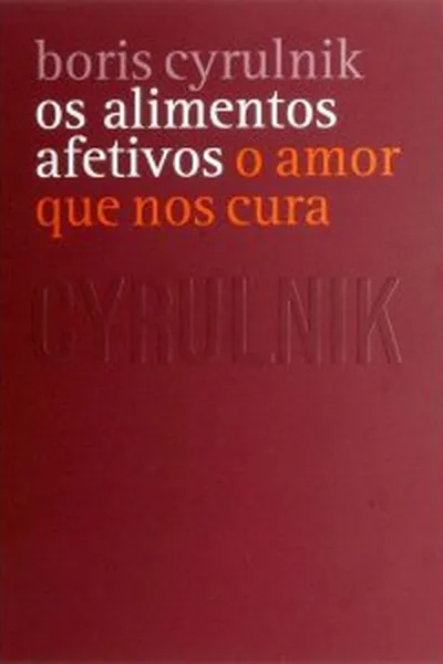 Cover of Os Alimentos Afetivos