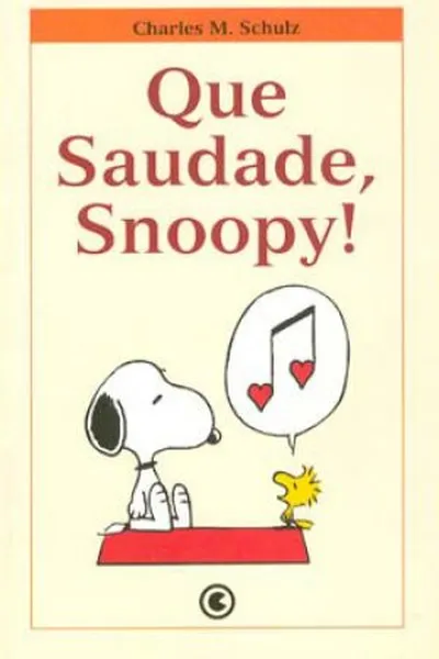 Cover of Que Saudade, Snoopy!