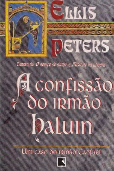 Cover of A confissão do Irmão Haluin