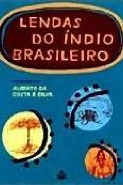 Cover of Lendas do Índio Brasileiro