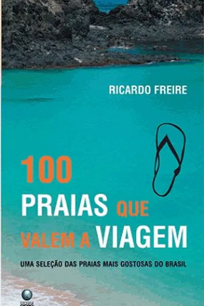 Cover of 100 Praias que Valem a Viagem