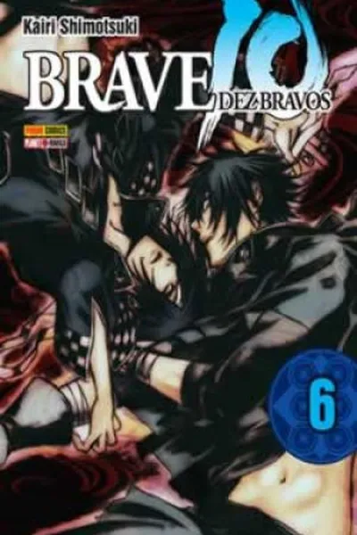 Cover of BRAVE 10 - DEZ BRAVOS #06