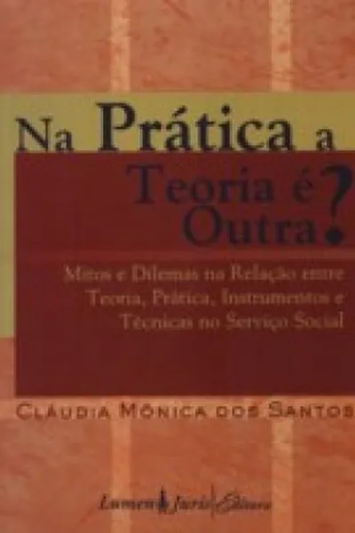 Cover of Na Prática a Teoria é Outra