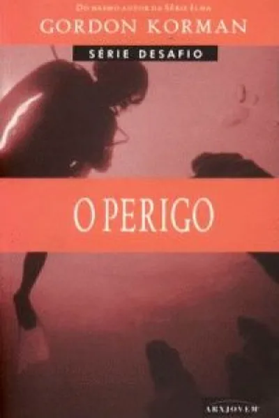 Cover of O Perigo