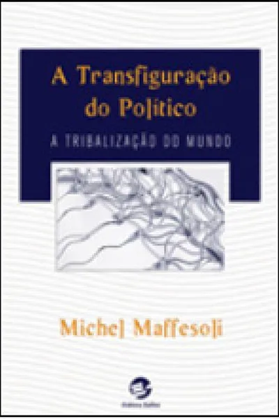 Cover of A Transfiguração do Político