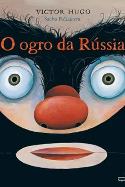 Cover of O Ogro da Rússia