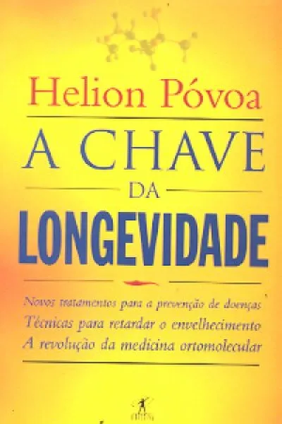 Cover of A Chave Da Longevidade