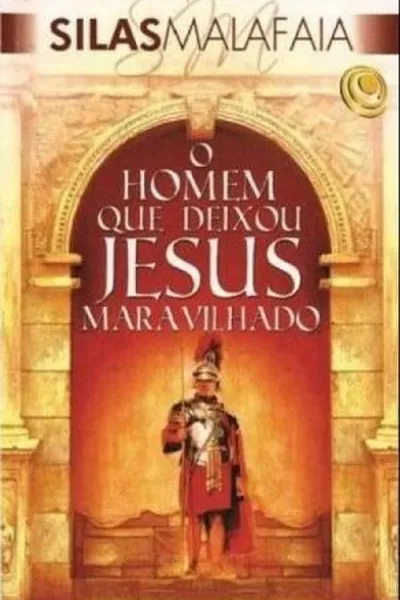 Cover of O Homem Que Deixou Jesus Maravilhado