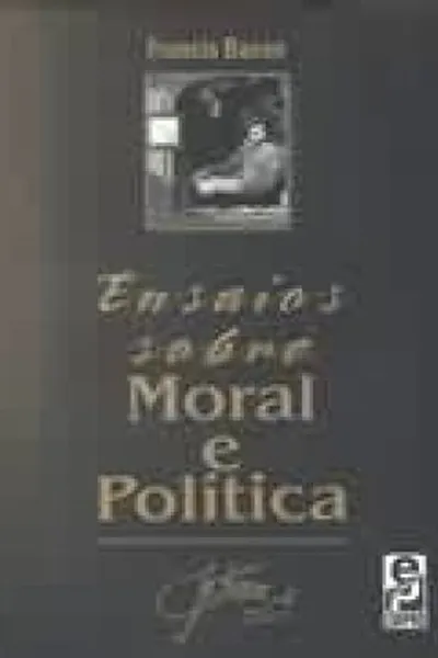 Cover of Ensaios sobre Moral e Política