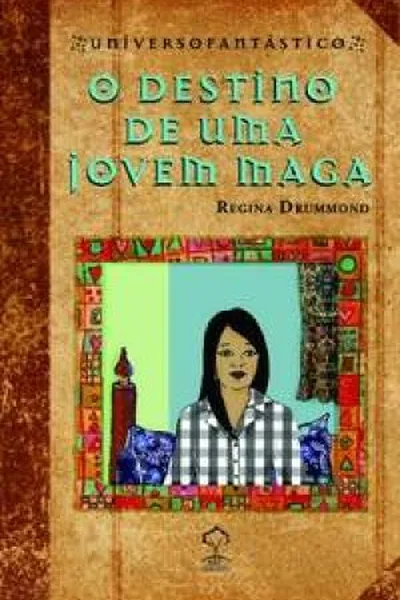 Cover of O Destino de uma Jovem Maga