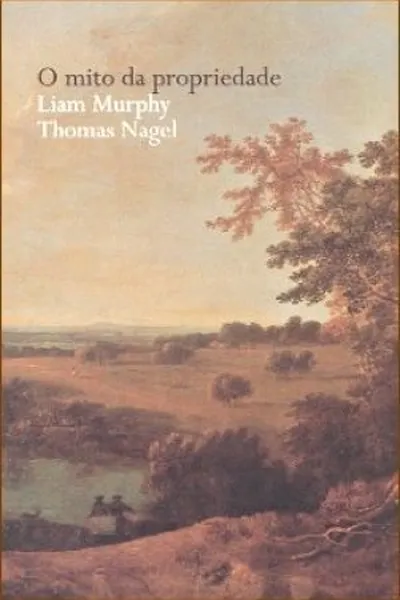 Cover of O mito da Propriedade