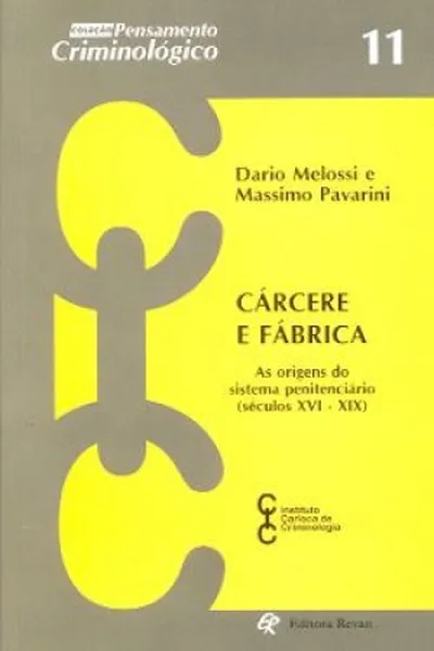 Cover of Cárcere e Fábrica