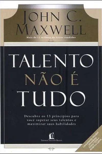 Cover of Talento Não É Tudo