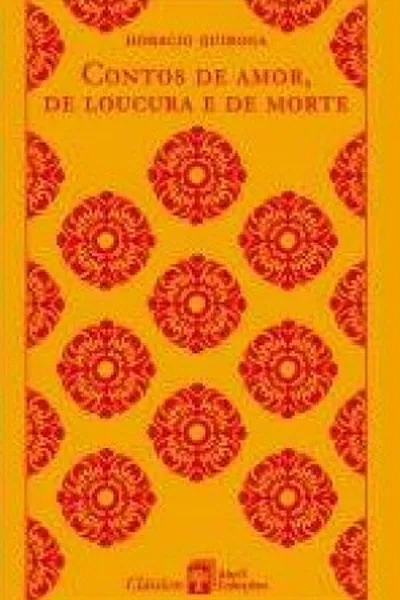 Cover of Contos de Amor, de Loucura e de Morte