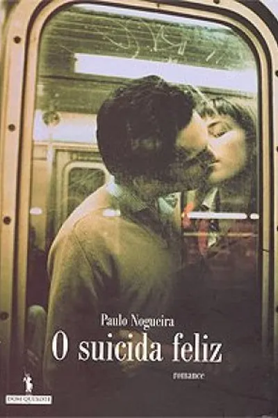 Cover of O Suicida Feliz