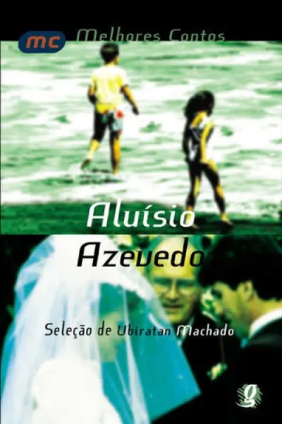 Cover of Melhores Contos de Aluísio Azevedo