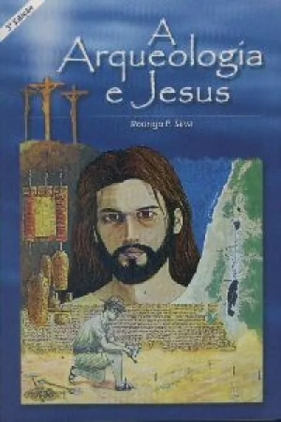 Cover of A Arqueologia e Jesus