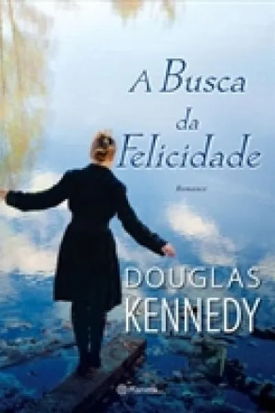 Cover of A Busca da Felicidade