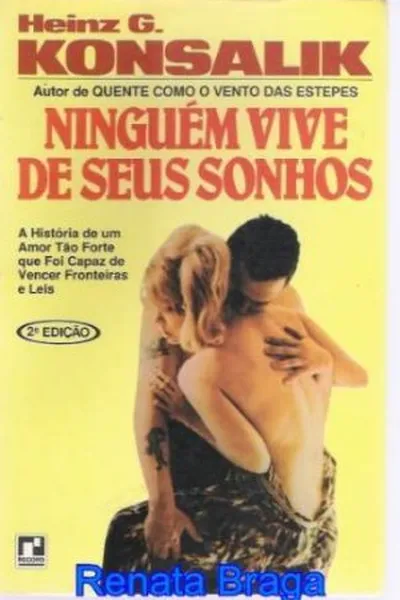 Cover of Ninguém Vive de Seus Sonhos